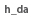 h_da